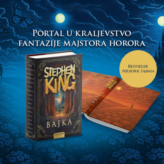 Fantazija koja nas tera da verujemo u svetlost i kad smo u mraku: "Bajka" Stivena Kinga u prodaji