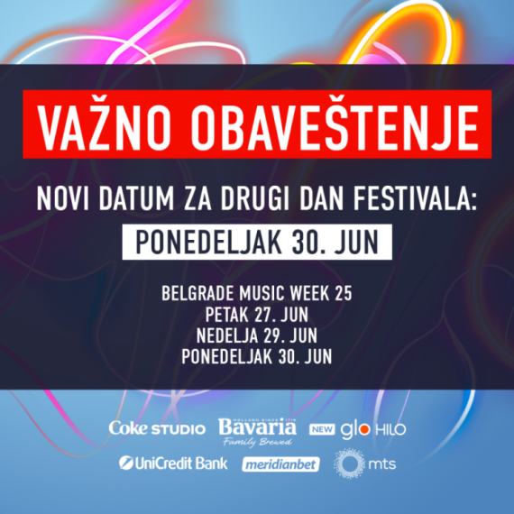 Belgrade Music Week 25: Važno obaveštenje; Izmena datuma drugog festivalskog dana – Novi termin: ponedeljak