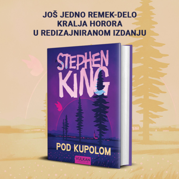 Roman koji pretvara svakodnevicu u noćnu moru: "Pod kupolom" Stivena Kinga u prodaji
