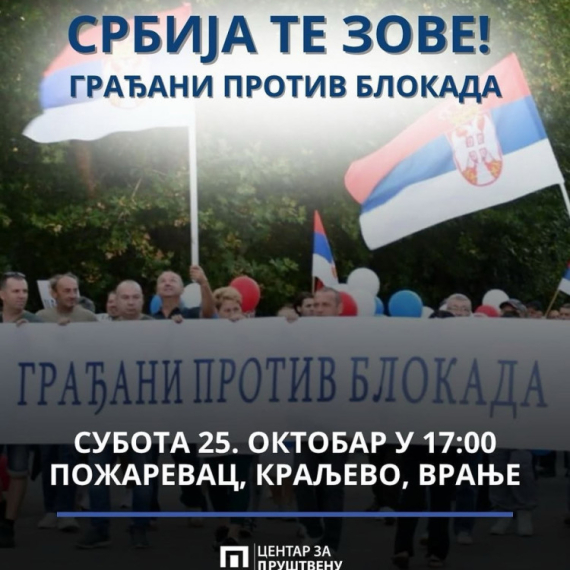 "Građani protiv blokada" sutra organizuju skupove u Požarevcu, Kraljevu i Vranju